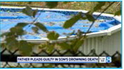 Father pleads guilty to autistic son’s drowning Father pleads guilty to autistic son’s drowning