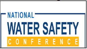 National Water Safety Conference, Mar. 29-Apr. 1 National Water Safety Conference, Mar. 29-Apr. 1