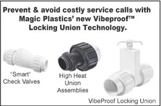 Tighten up your unions:  Magic Plastics ‘Vibeproof’